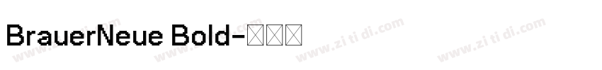BrauerNeue Bold字体转换